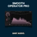 BABY Audio Smooth Operator Pro v1.2 For MacOS