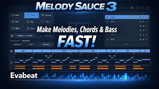 Evabeat Melody Sauce v3.0.1 For Windows